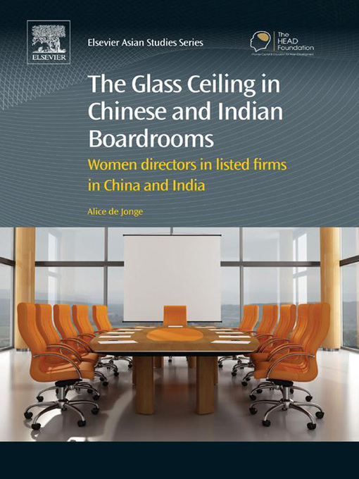 Title details for The Glass Ceiling in Chinese and Indian Boardrooms by Alice de Jonge - Available